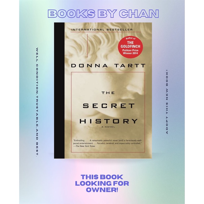 The Secret History by Donna Tart