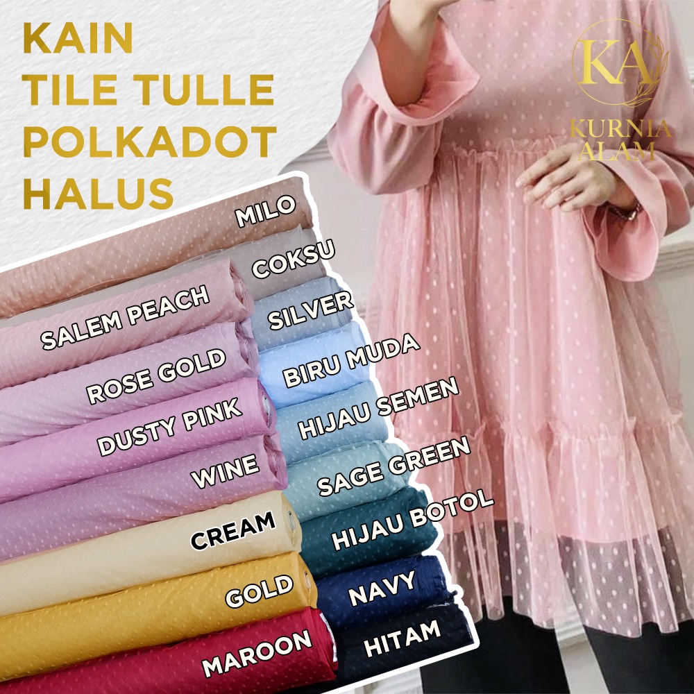 Kain Tile Tulle Tila DOT Tile POLKADOT Halus per ROLL GULUNGAN 45 METER x 140 cm lebar kain Bahan PR