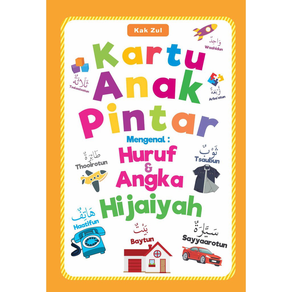 KARTU ANAK PINTAR: Huruf dan Angka Hijaiyah
