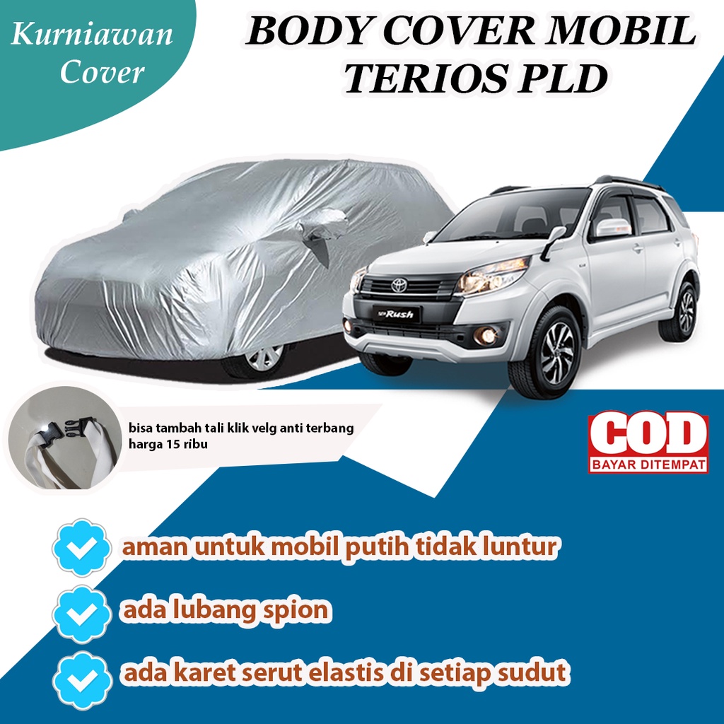 Cover Mobil / Cover Mobil TERIOS Lama / Sarung Mobil Terios Mantol  Mobil Terios Mobil Terios Rush