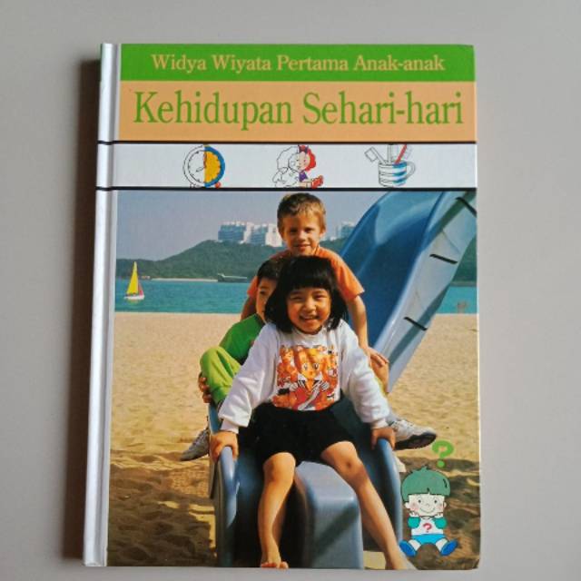 Widya wiyata Pertama anak - kehidupan sehari-hari