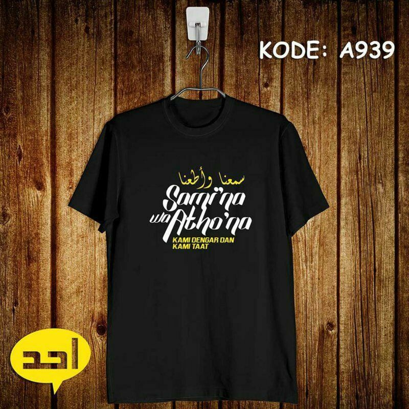 Ahadstoreofficial - Sami'na Wa Atho'na - Kaos Cotton Combed 30s - A939