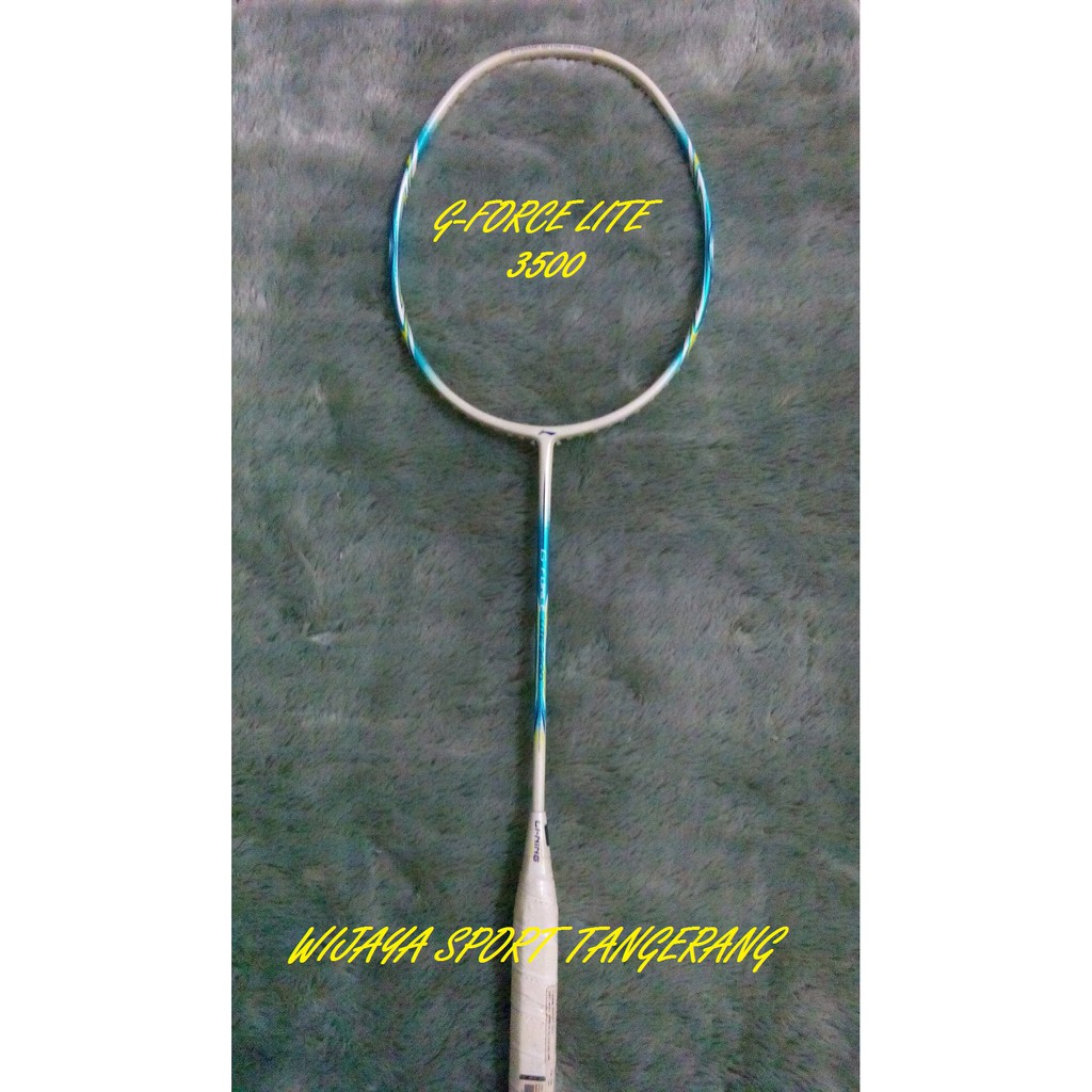 RAKET BADMINTON LINING Type G-FORCE LITE 3500 (DI JAMIN 100% ORIGINAL)
