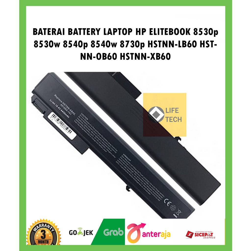 Baterai Battery Batrai Laptop HP ELITEBOOK 8530p 8530w 8540p 8540w 8730p HSTNN-LB60 HSTNN-OB60 HSTNN-XB60 BARU