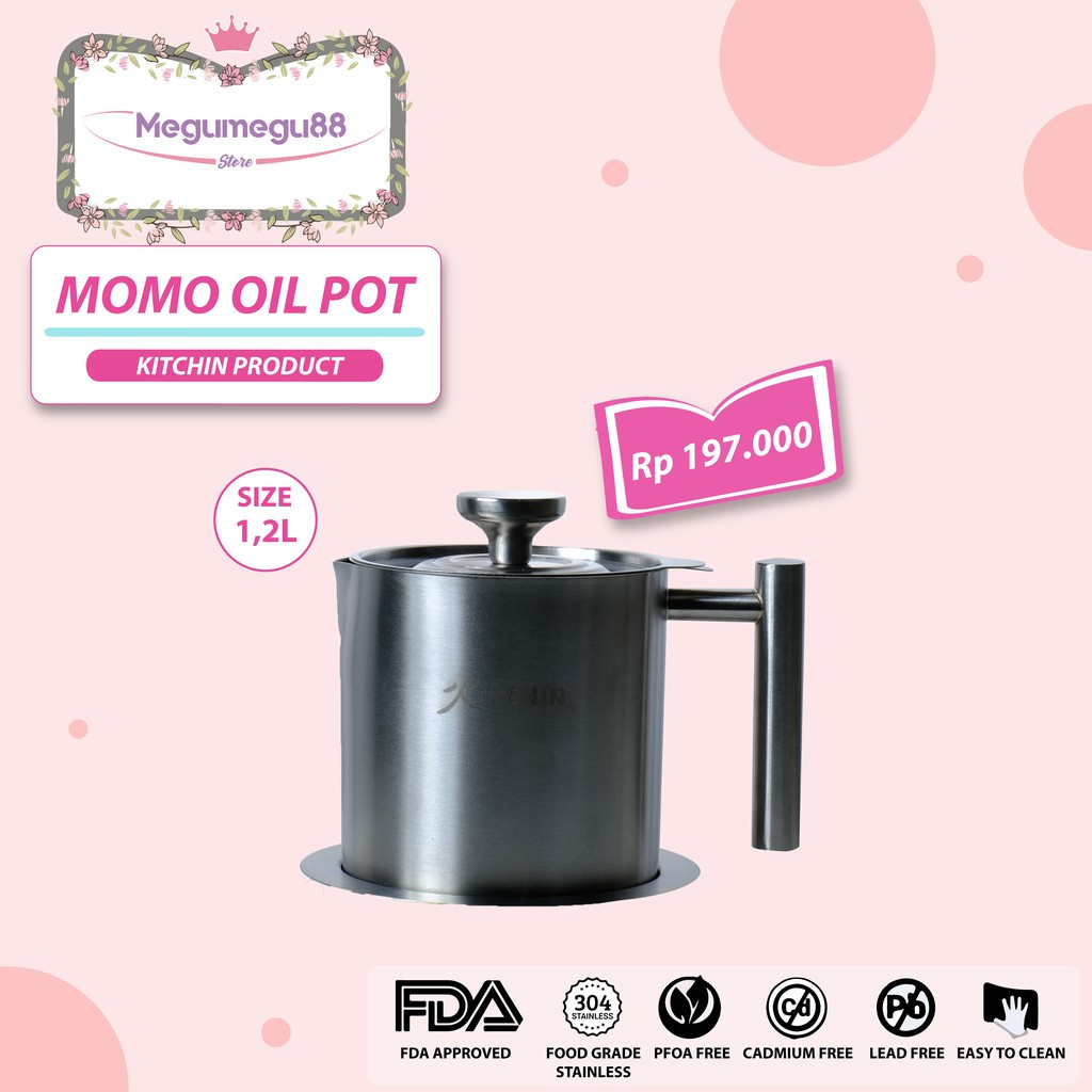 KITCHIN MOMO OIL POT 1,8L/OIL POT STAINLESS/304 FOOD GRADE/OIL FILTER