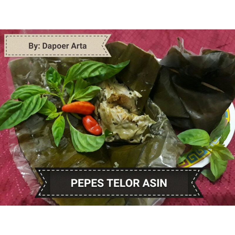 

PEPES TELOR ASIN (min. 10 porsi)