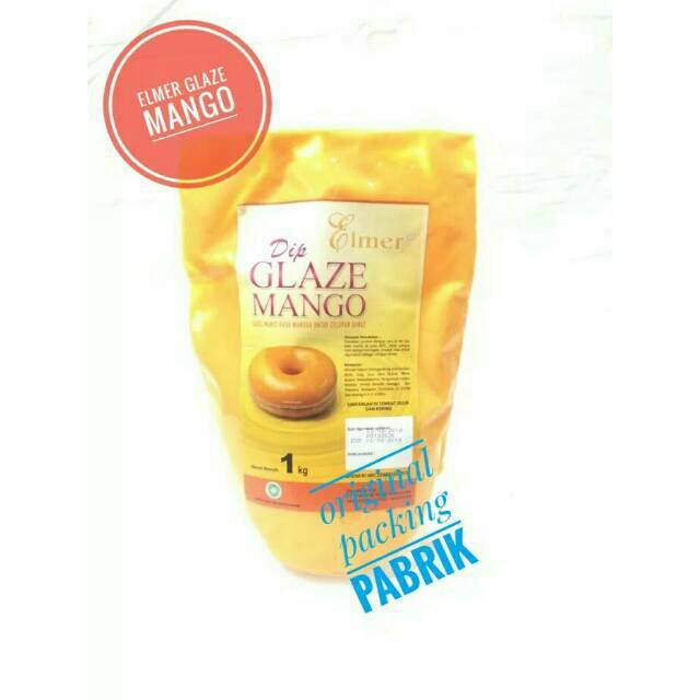 Elmer Dip Glaze Mango 1kg Mangga (packing pabrik )