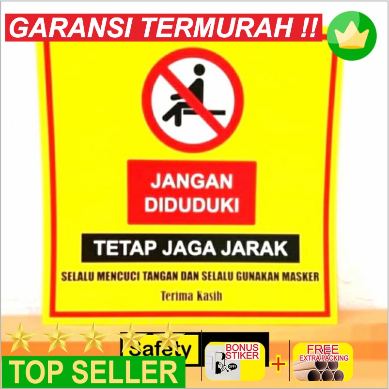 

Grosir SIGN STICKER K3 RAMBU SAFETY JANGAN DIDUDUKI JAGA JARAK 15X15CM Elegan