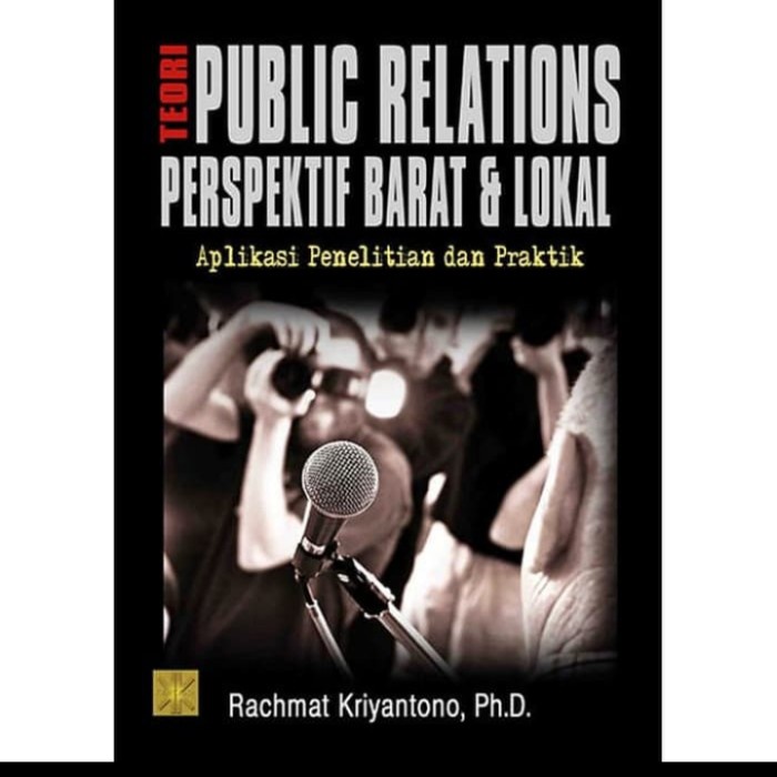 

DISKON SPESIAL BUKU TEORI PUBLIC RELATIONS PERSPEKTIF BARAT & LOKAL ORIGINAL PRENADA TERMURAH