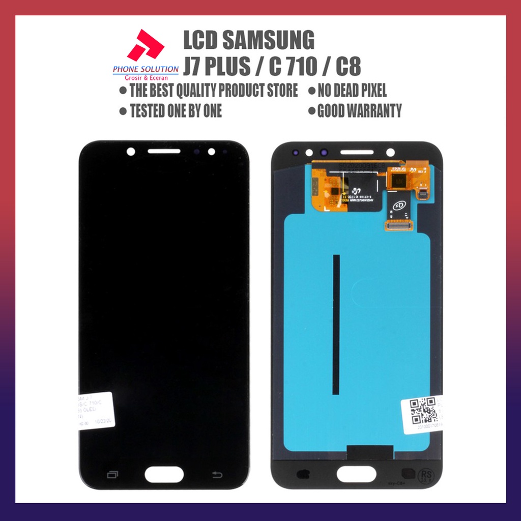 LCD Samsung J7 Plus / LCD Samsung C710 Universal Fullset Touchscreen // Supplier LCD Samsung - Garansi 1 Bulan