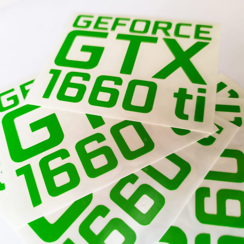 NVIDIA GEFORCE GTX 1660 TI CUTTING STIKER AKSESORIES PC STIKER OUTDOOR