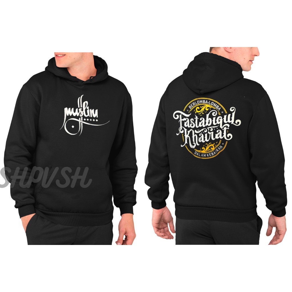 Hoodie Muslim Fastabiqul Khairat  Jaket Pria Islami Kata-Kata  Sweater