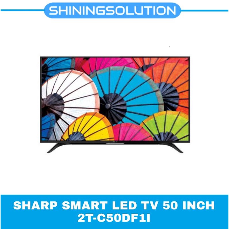 SHARP SMART LED TV 50 INCH 2T-C50DF1I