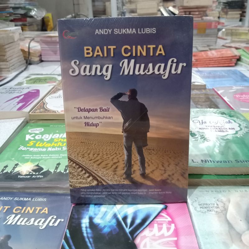 Obral buku bacaan islami murah // novel Islami // motivasi // pengetahuan // umrah // dzikir // Mekah // shalat // ensiklopedia Islam //-Bait sang musafiir
