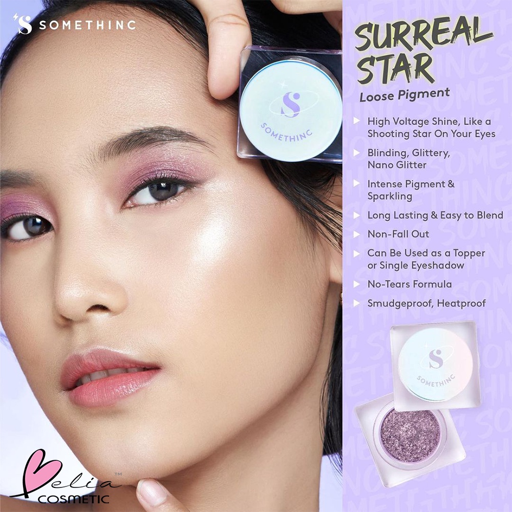 ❤ BELIA ❤ SOMETHINC Surreal Star Loose Pigment Eyeshadow 3g | Nano Glitter Shimmer | Non-Fall Out | Tahan Lama