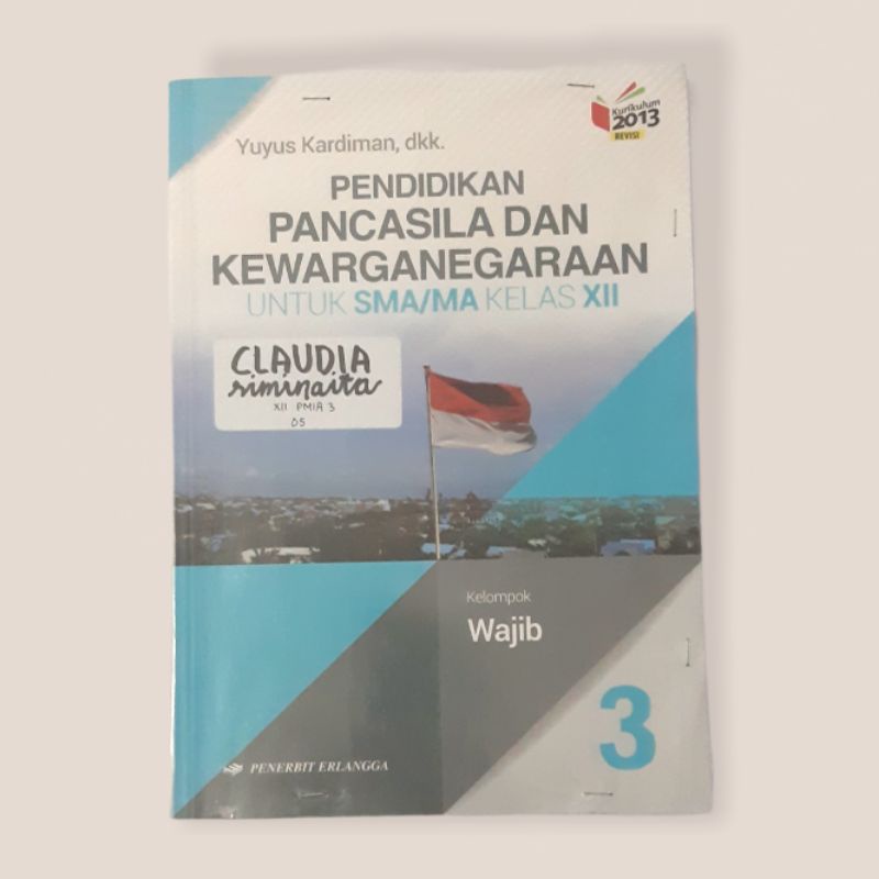 PENDIDIKAN PANCASILA DAN KEWARGANEGARAAN UNTUK SMA/MA KELAS XII YUYUS KARDIMAN