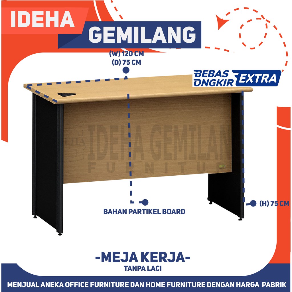 Meja Kerja satu biro tanpa laci
