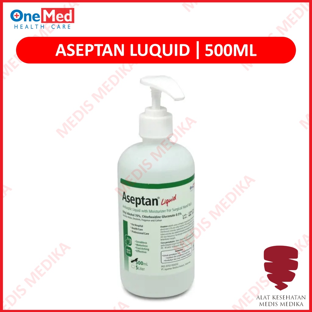 Aseptan Liquid 500 ml Onemed Cairan Antiseptik Pump Anti Aseptic Antiseptic 500ml