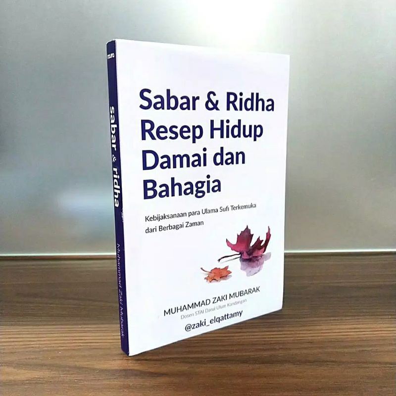 Buku Sabar dan Ridha Resep Hidup Damai Dan Bahagia