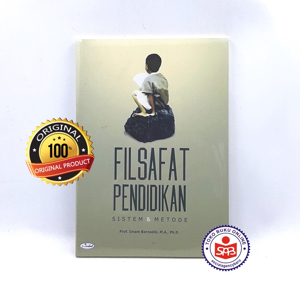 Filsafat Pendidikan Sistem dan Metode - Imam Barnadib