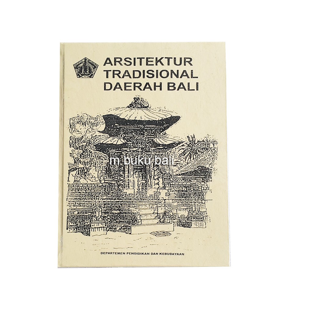Arsitektur Tradisional Daerah Bali