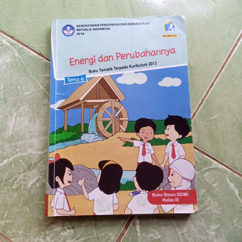 

BUKU TEMATIK SD kelas 3 tema 6 buku siswa