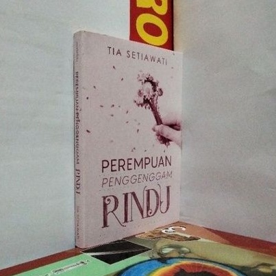ORIGINAL NOVEL PEREMPUAN MENGGENGGAM RINDU