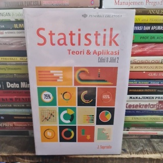 Statistik teori & aplikasi jilid 2 edisi 8 by J Supranto