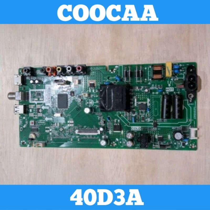 Mainboard TV COOCAA 40D3A Mainboard COOCAA 40D3A Mainboard 40D3A MB TV COOCAA 40D3A MB 40D3A Mainboa