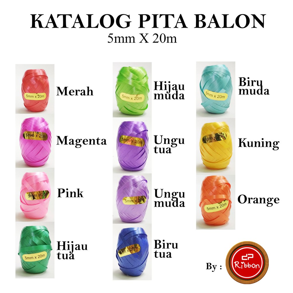 Pita Balon Rol 5mm x 20mm Ribbon Warna Warni Dekorasi Dekor Gift Hadiah Parcel Parsel Ulang Tahun Anniversary Birthday Party Wisuda Graduate Bouquete Bucket Pesta Prakarya Kerajinan Craft Crafting Art Seni Ikat Pengikat Colorful Grosir Prakarya Malang