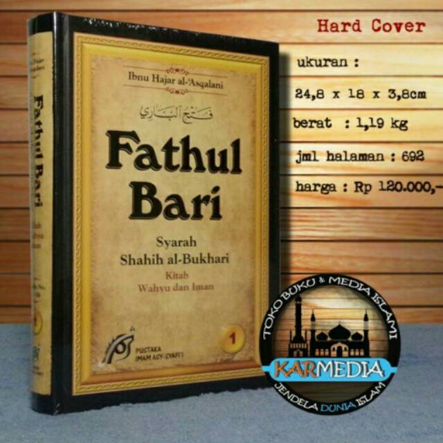 Jilid 1 - Fathul Bari JILID 1 - Pustaka Imam Asy-Syafi'i JILID 1 - Karmedia