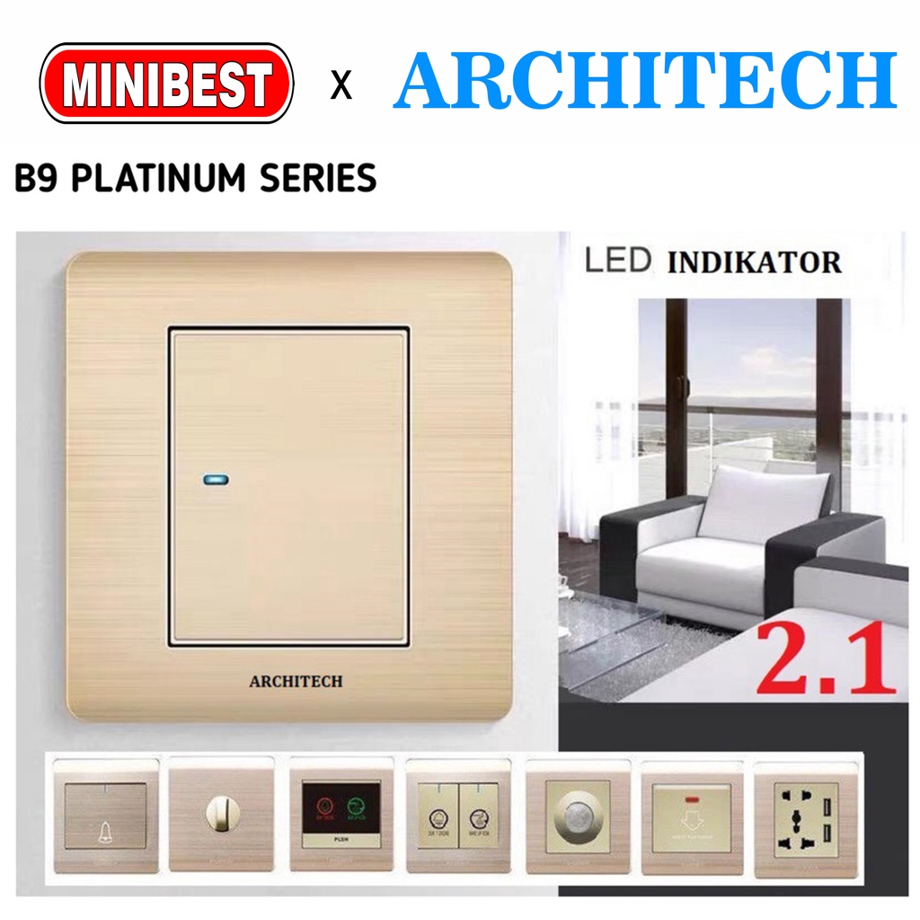 ARCHITECH SAKLAR LAMPU/ STOP KONTAK SAKELAR/ CETEKAN/ COLOKAN ARCHITECH B9 PLATINUM GOLD (MB)