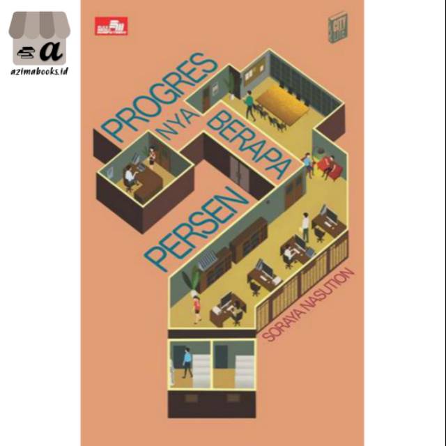 NOVEL PROGRESNYA BERAPA PERSEN PENULIS SORAYA NASUTION