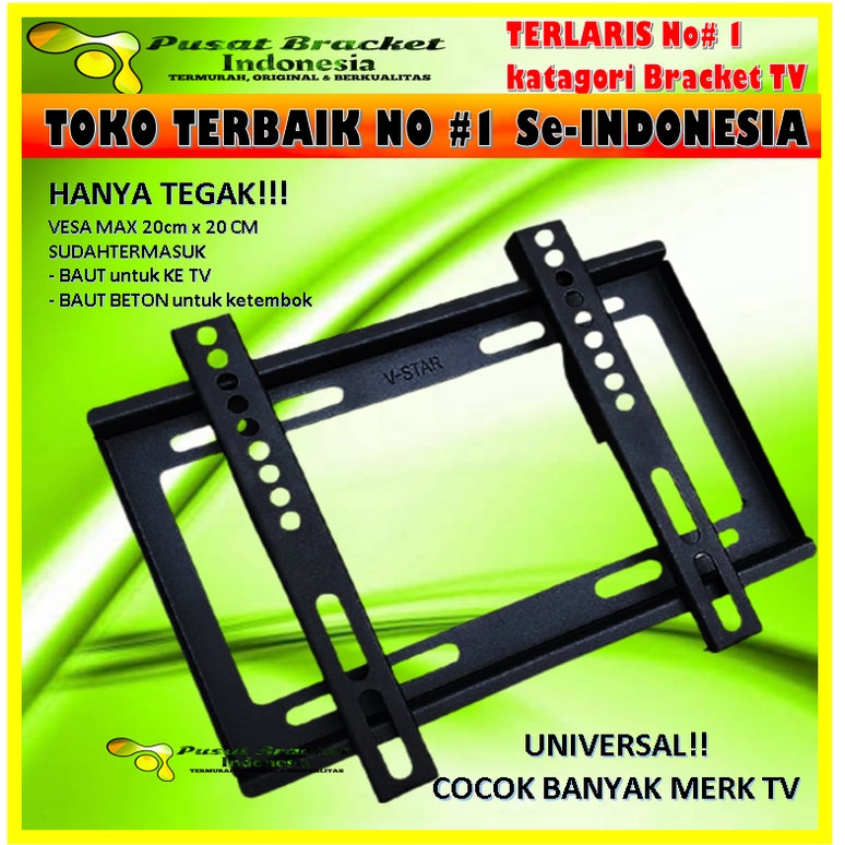 BRACKET TV TERLARIS!!! No#1 Se-Indonesia 21&quot; s/d 55&quot; IMPORT Universal 55 50 43 42 40 32 24 21 inch ADJUSTABLE Bracket tv Braket TV Breket TV Briket TV BracketTV BraketTV BreketTV BriketTV