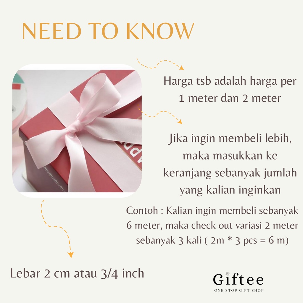 PITA SATIN METERAN PREMIUM IMPORT LEBAR 2 CM ATAU 3/4 INCHI RIBBON KAIN WARNA POLOS UKURAN PEMBUNGKUS KADO HIASAN HAMPERS GIFT HADIAH BOX BOUQUET BUKET WRAPPING DIY MURAH SOUVENIR PARCEL BY GIFTEE ID