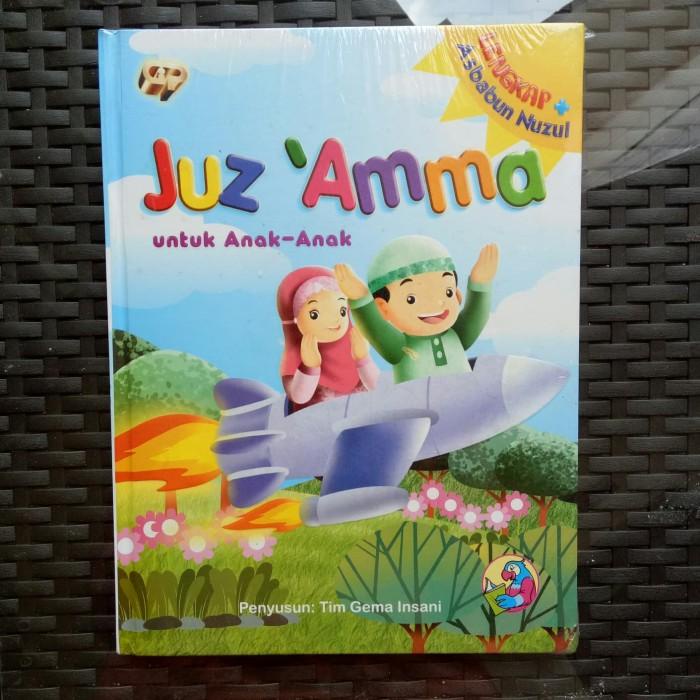 

Juz Amma plus Asbabun Nuzul, Juzamma kertas Art Paper Hard Cover - GIP Berkualitas