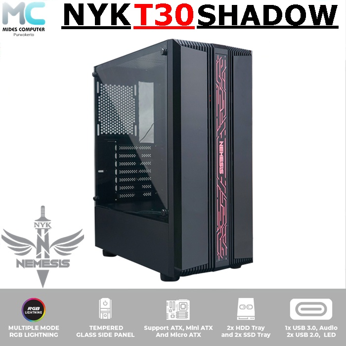 Casing Gaming NYK Nemesis T30 Shadow