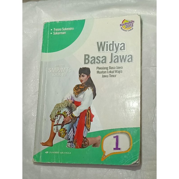 WIDYA BASA JAWA PENERBIT ERLANGGA KELAS 1SMP BUKU BEKAS BAHASA JAWA KELAS 1SMP KURIKULUM 2013