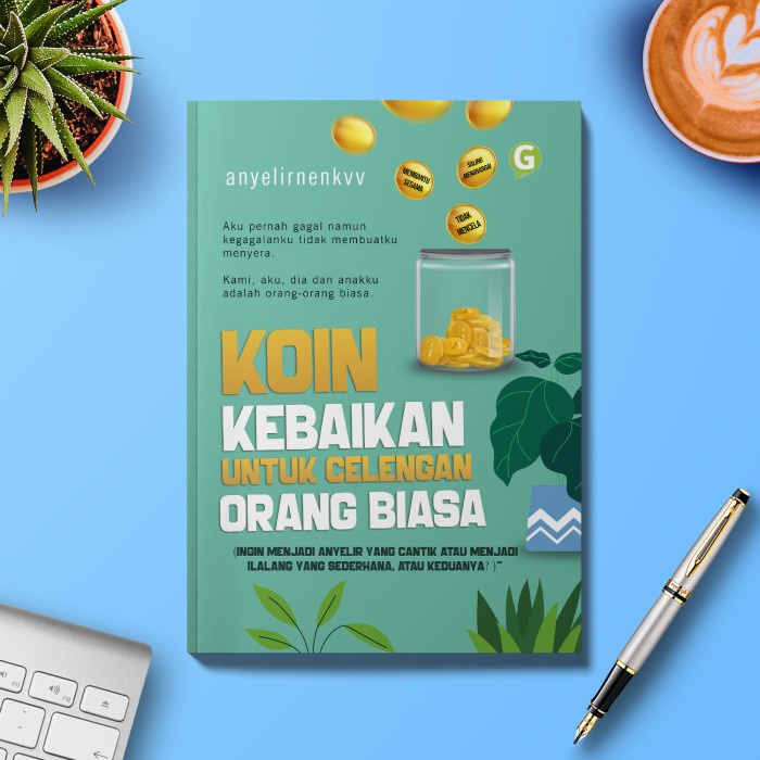 

CODES0X-01 terpercaya Buku KOIN KEBAIKAN UNTUK CELENGAN ORANG BIASA Guepedia