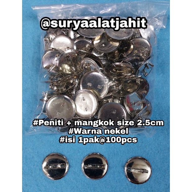 Peniti + mangkok size 2.5cm nekel @100pcs =rp.13.000/100pcs