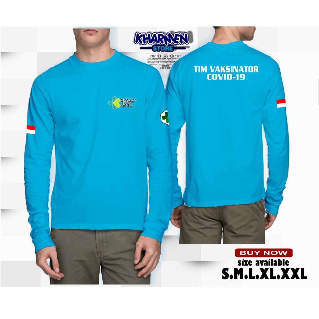 Kaos TANGAN  PANJANG Vaksinator SATGAS COVID 19 KEMENTERIAN KESEHATAN REPUBLIK INDONESIA BISA CUSTOM