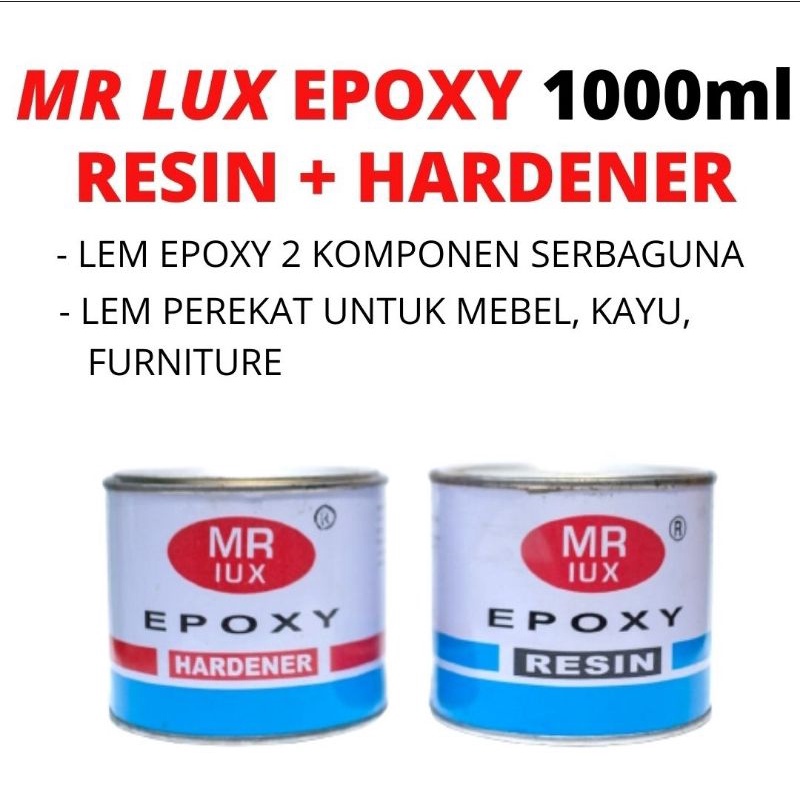 

Lem EPOXY Resin Hardener MR LUX Kemasan 500 Gram Kaleng