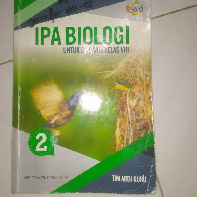 Buku ipa biologi penerbit erlangga 2 untuk kelas 8/VIII SMP -bekas