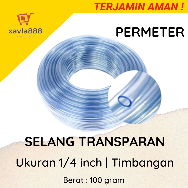 Selang Aerator Aquarium / Selang Waterpass 1/4 inch Permeter - Transparan / Lentur &amp; Elastis