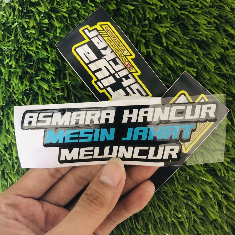 stiker ASMARA HANCUR MESIN JAHAT MELUNCUR sticker bucin viral