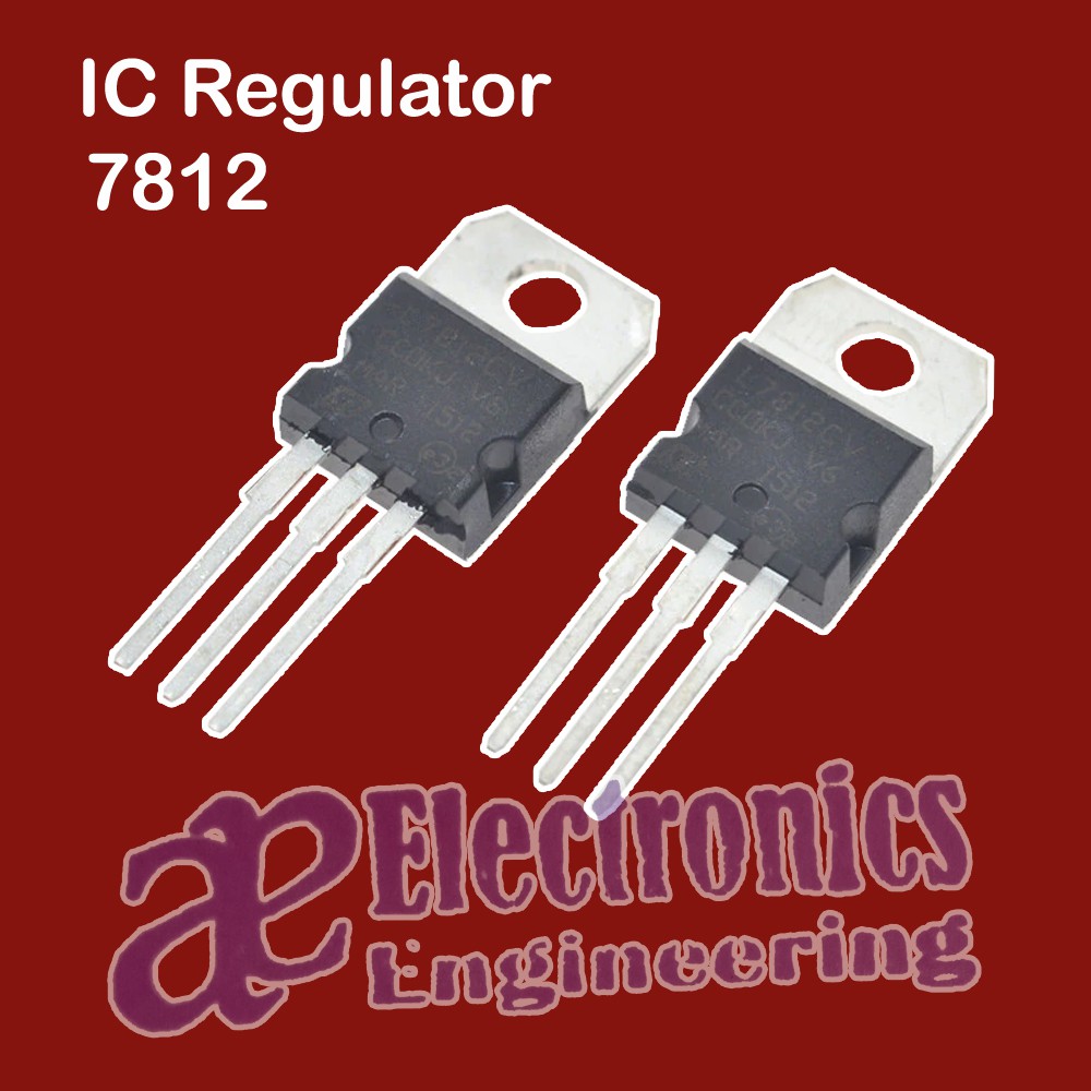 IC Regulator 7812 1A IC POWER SUPPLY 7812