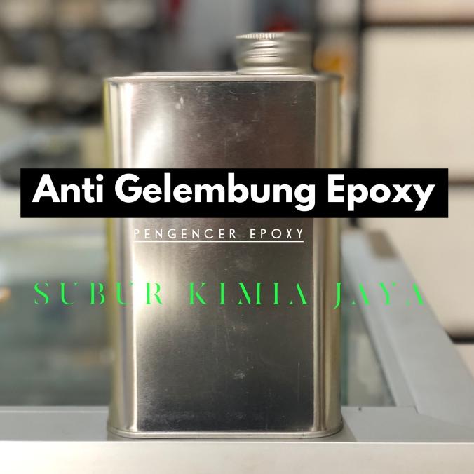 

Pengencer Epoxy / Anti Gelembung / Anti Bubble Epoxy Kode 100