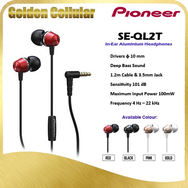 PIONEER SE-QL2T / SE QL2T / SELQL2T IN EAR EARPHONE HEADSET RESMI