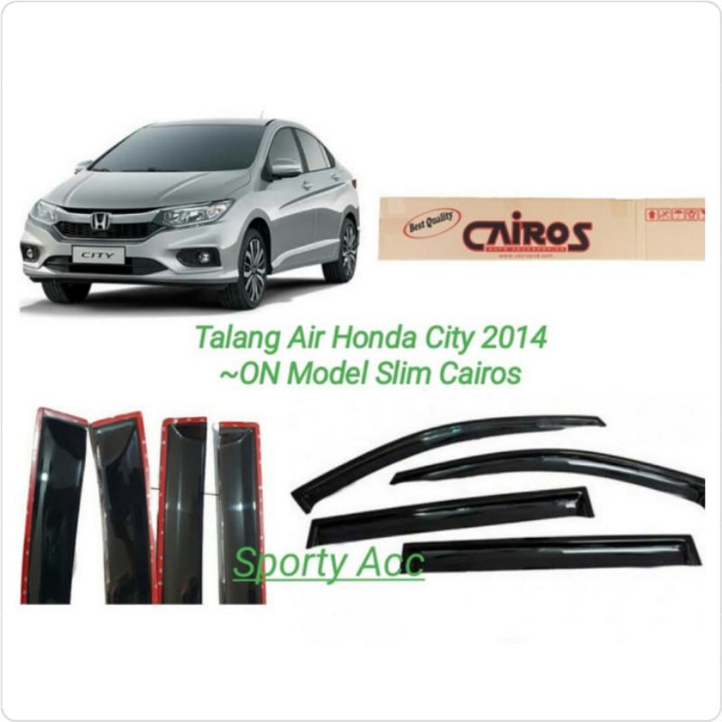 Talang Air City 2014-ON Slim Merk Cairos