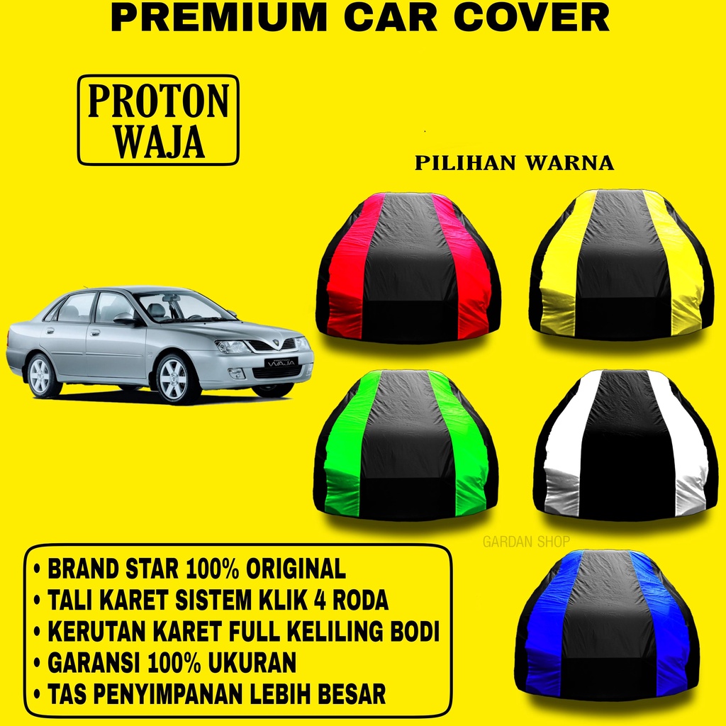 Body Cover PROTON WAJA Garis 2 WARNA Penutup pelindung Bodi Mobil Proton Waja PREMIUM